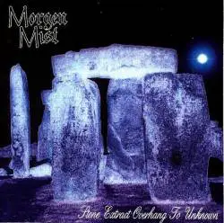 Morgen Mist : Stone Extract Overhang to Unknown Morgen Mist : Stone Extract Overhang to Unknown